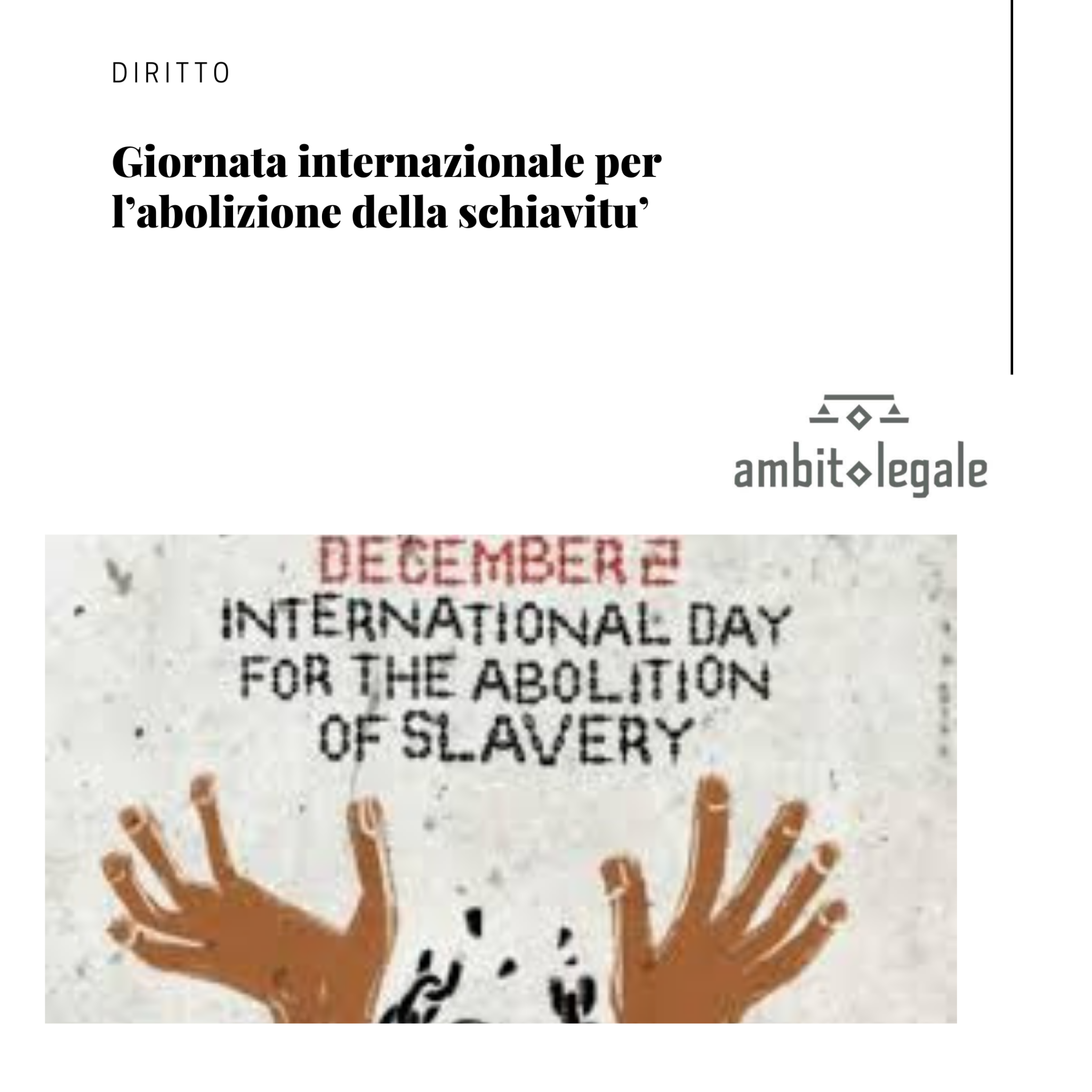 Giornata Internazionale Per L’abolizione Della Schiavitu’ – Ambito Legale